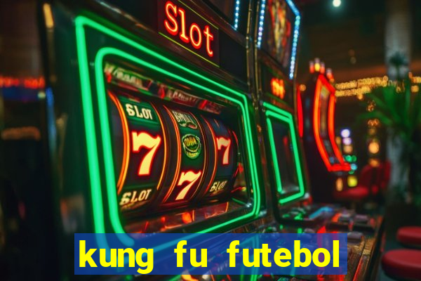 kung fu futebol clube assistir online